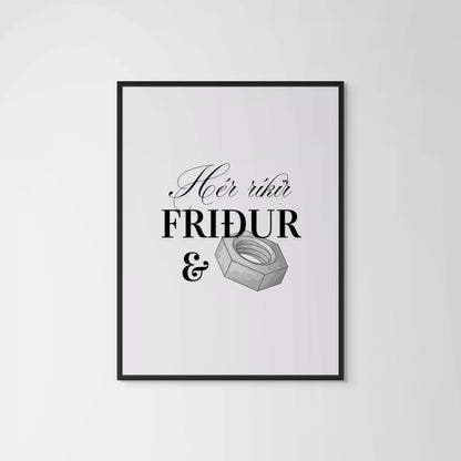 Hér ríkir friður & ró