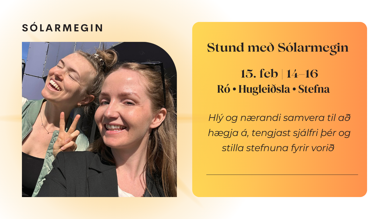 Stund með Sólarmegin 🌞